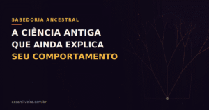 O Indivíduo Hermético: A Ciência Ancestral no Desenvolvimento Humano Moderno