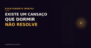 O Cansaço que o Sono Não Cura: Por que sua mente está esgotada (e como o Hermetismo e a Neurociência explicam)