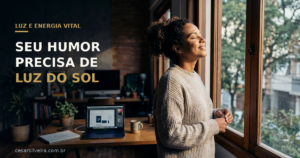 Vitamina D e Humor: Por Que Falta de Sol Pode Estar Te Deixando Para Baixo
