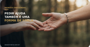 Medo de Pedir Ajuda: Por Que Aguentar Sozinho Parece Mais Seguro Que Pedir Socorro